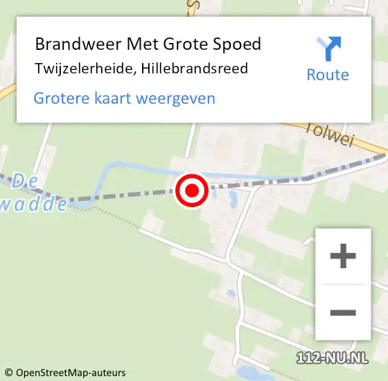 Locatie op kaart van de 112 melding: Brandweer Met Grote Spoed Naar Twijzelerheide, Hillebrandsreed op 2 november 2022 09:47