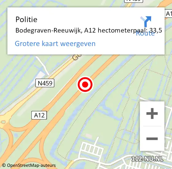 Locatie op kaart van de 112 melding: Politie Bodegraven-Reeuwijk, A12 hectometerpaal: 33,5 op 2 november 2022 10:19