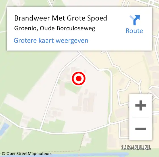 Locatie op kaart van de 112 melding: Brandweer Met Grote Spoed Naar Groenlo, Oude Borculoseweg op 3 november 2022 14:54