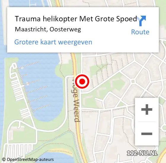 Locatie op kaart van de 112 melding: Trauma helikopter Met Grote Spoed Naar Maastricht, Oosterweg op 3 november 2022 16:19