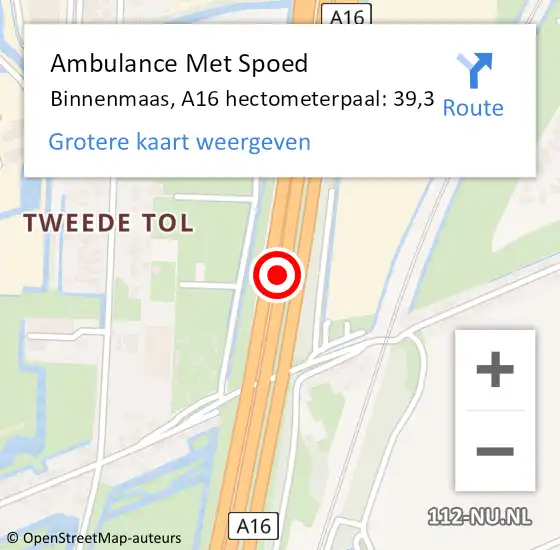 Locatie op kaart van de 112 melding: Ambulance Met Spoed Naar Binnenmaas, A16 hectometerpaal: 39,3 op 3 november 2022 16:38