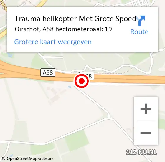 Locatie op kaart van de 112 melding: Trauma helikopter Met Grote Spoed Naar Oirschot, A58 hectometerpaal: 19 op 4 november 2022 17:58