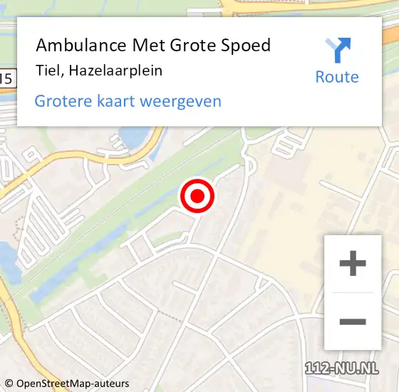 Locatie op kaart van de 112 melding: Ambulance Met Grote Spoed Naar Tiel, Hazelaarplein op 5 november 2022 02:33