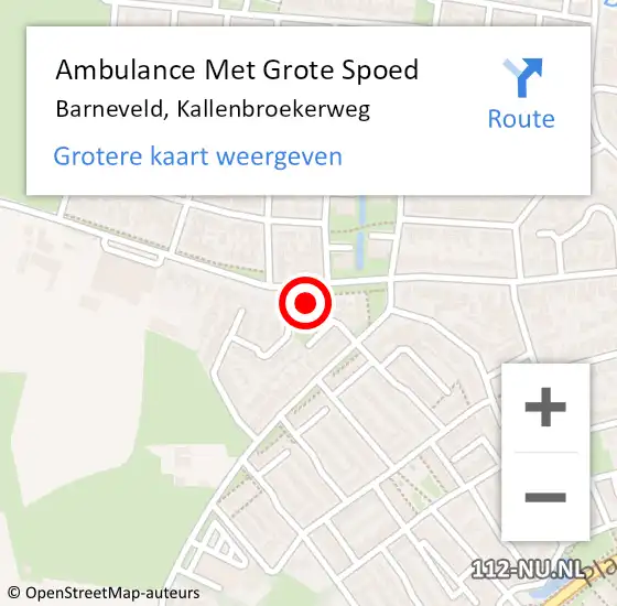 Locatie op kaart van de 112 melding: Ambulance Met Grote Spoed Naar Barneveld, Kallenbroekerweg op 5 november 2022 13:58