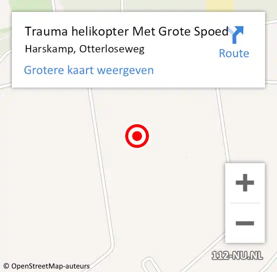 Locatie op kaart van de 112 melding: Trauma helikopter Met Grote Spoed Naar Harskamp, Otterloseweg op 5 november 2022 17:46