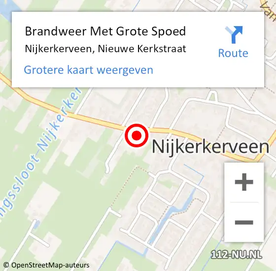 Locatie op kaart van de 112 melding: Brandweer Met Grote Spoed Naar Nijkerkerveen, Nieuwe Kerkstraat op 5 november 2022 20:21