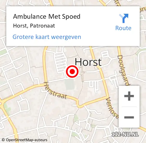 Locatie op kaart van de 112 melding: Ambulance Met Spoed Naar Horst, Patronaat op 4 augustus 2014 03:42