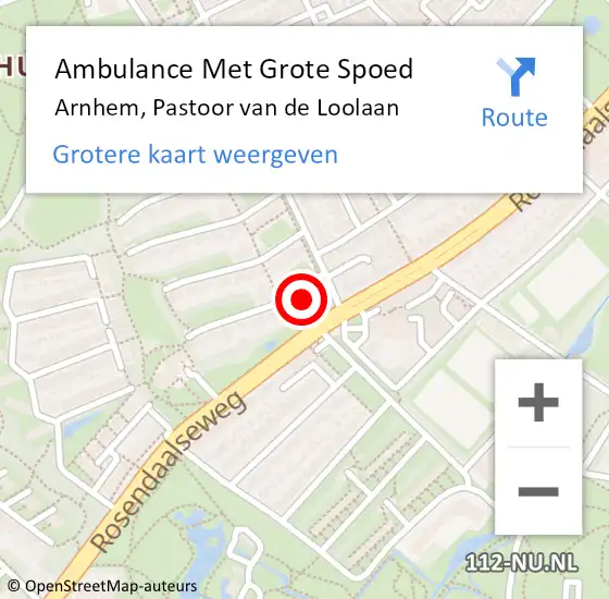 Locatie op kaart van de 112 melding: Ambulance Met Grote Spoed Naar Arnhem, Pastoor van de Loolaan op 6 november 2022 00:26