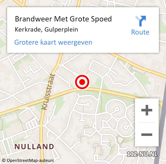 Locatie op kaart van de 112 melding: Brandweer Met Grote Spoed Naar Kerkrade, Gulperplein op 6 november 2022 06:02