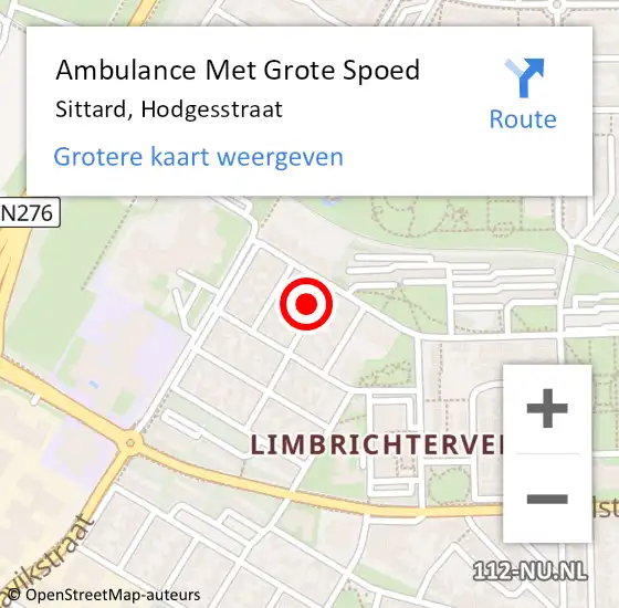 Locatie op kaart van de 112 melding: Ambulance Met Grote Spoed Naar Sittard, Hodgesstraat op 4 augustus 2014 05:29