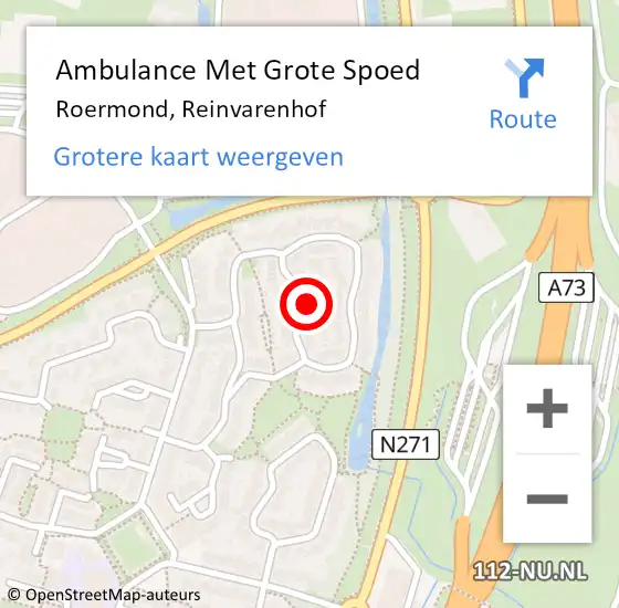 Locatie op kaart van de 112 melding: Ambulance Met Grote Spoed Naar Roermond, Reinvarenhof op 6 november 2022 14:20