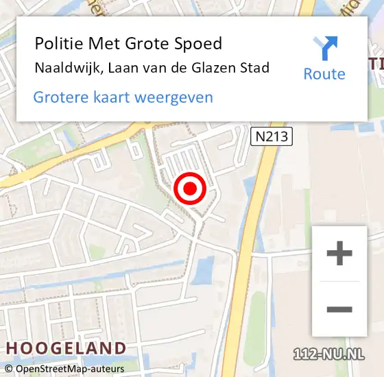 Locatie op kaart van de 112 melding: Politie Met Grote Spoed Naar Naaldwijk, Laan van de Glazen Stad op 7 november 2022 10:38