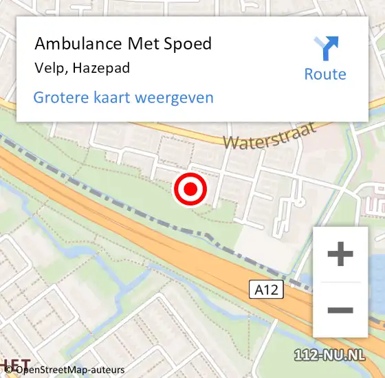 Locatie op kaart van de 112 melding: Ambulance Met Spoed Naar Velp, Hazepad op 8 november 2022 00:59