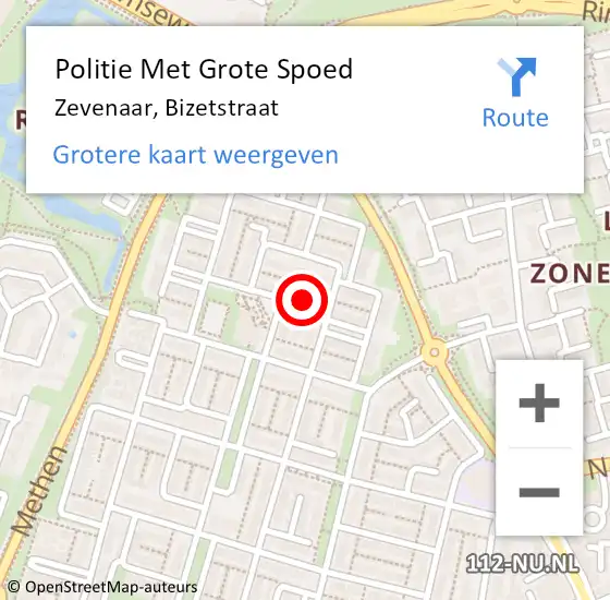 Locatie op kaart van de 112 melding: Politie Met Grote Spoed Naar Zevenaar, Bizetstraat op 8 november 2022 10:36