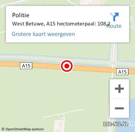 Locatie op kaart van de 112 melding: Politie West Betuwe, A15 hectometerpaal: 108,2 op 8 november 2022 13:55