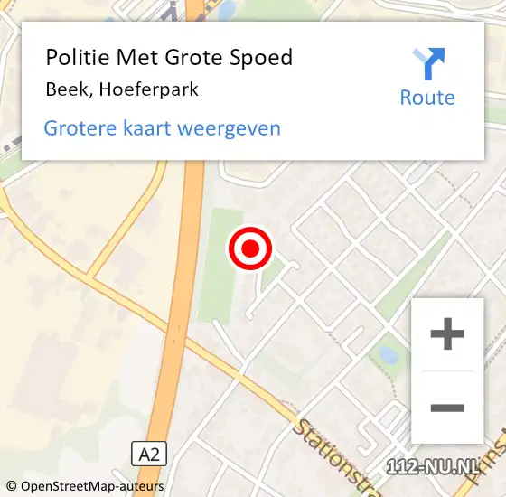 Locatie op kaart van de 112 melding: Politie Met Grote Spoed Naar Beek, Hoeferpark op 8 november 2022 15:05