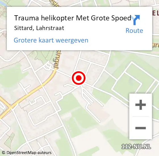 Locatie op kaart van de 112 melding: Trauma helikopter Met Grote Spoed Naar Sittard, Lahrstraat op 9 november 2022 13:16