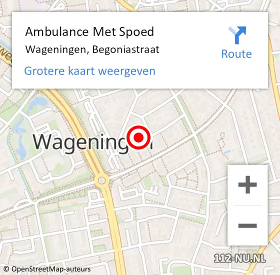 Locatie op kaart van de 112 melding: Ambulance Met Spoed Naar Wageningen, Begoniastraat op 11 november 2022 20:53