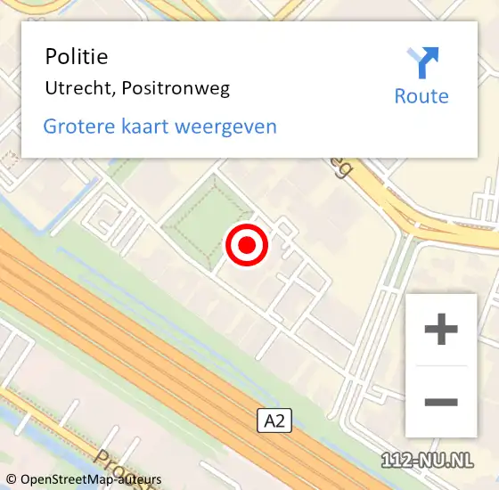 Locatie op kaart van de 112 melding: Politie Utrecht, Positronweg op 12 november 2022 04:18