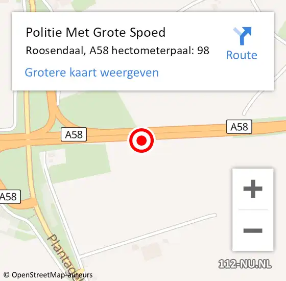 Locatie op kaart van de 112 melding: Politie Met Grote Spoed Naar Roosendaal, A58 hectometerpaal: 98 op 12 november 2022 06:00