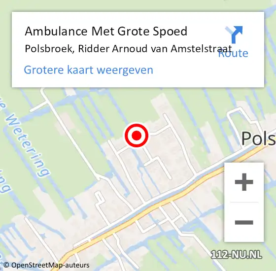 Locatie op kaart van de 112 melding: Ambulance Met Grote Spoed Naar Polsbroek, Ridder Arnoud van Amstelstraat op 12 november 2022 14:05