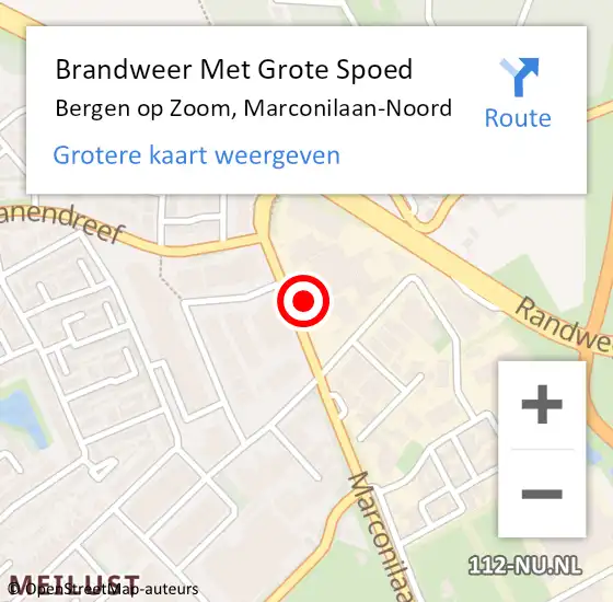 Locatie op kaart van de 112 melding: Brandweer Met Grote Spoed Naar Bergen op Zoom, Marconilaan-Noord op 12 november 2022 22:38