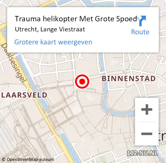 Locatie op kaart van de 112 melding: Trauma helikopter Met Grote Spoed Naar Utrecht, Lange Viestraat op 13 november 2022 02:58