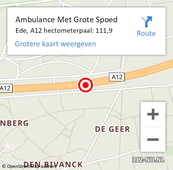 Locatie op kaart van de 112 melding: Ambulance Met Grote Spoed Naar Ede, A12 hectometerpaal: 111,9 op 13 november 2022 08:59