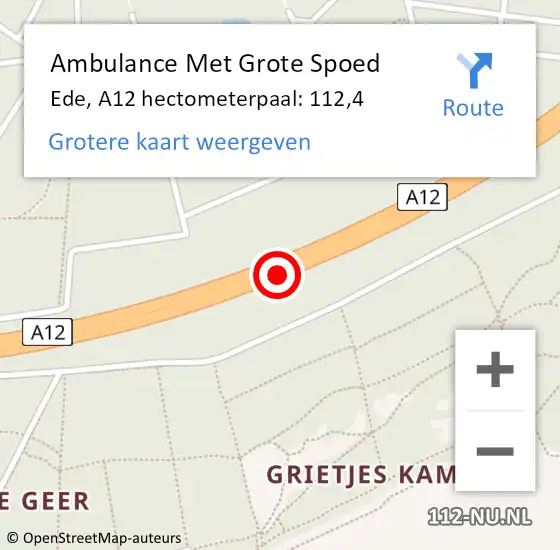 Locatie op kaart van de 112 melding: Ambulance Met Grote Spoed Naar Ede, A12 hectometerpaal: 112,4 op 13 november 2022 09:14