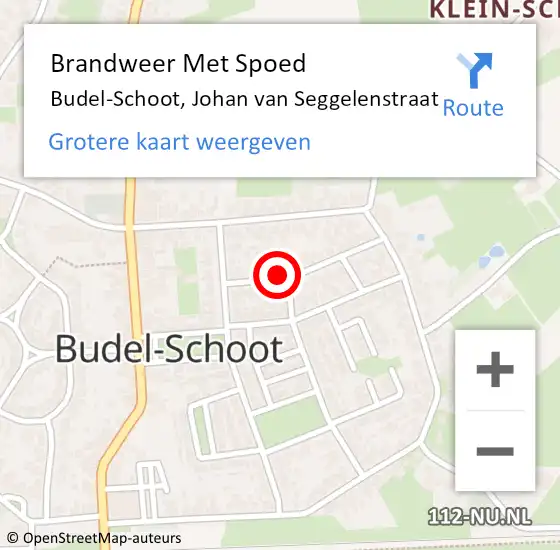 Locatie op kaart van de 112 melding: Brandweer Met Spoed Naar Budel-Schoot, Johan van Seggelenstraat op 13 november 2022 15:14