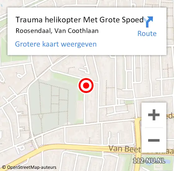 Locatie op kaart van de 112 melding: Trauma helikopter Met Grote Spoed Naar Roosendaal, Van Coothlaan op 13 november 2022 17:04