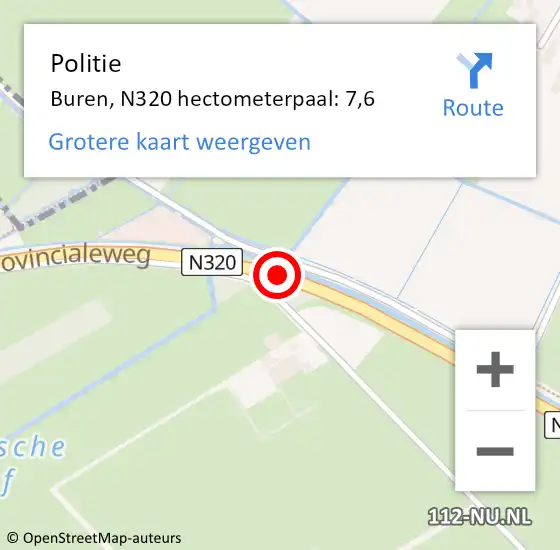 Locatie op kaart van de 112 melding: Politie Buren, N320 hectometerpaal: 7,6 op 13 november 2022 17:56
