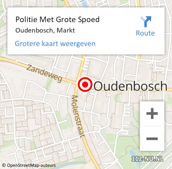 Locatie op kaart van de 112 melding: Politie Met Grote Spoed Naar Oudenbosch, Markt op 14 november 2022 13:26