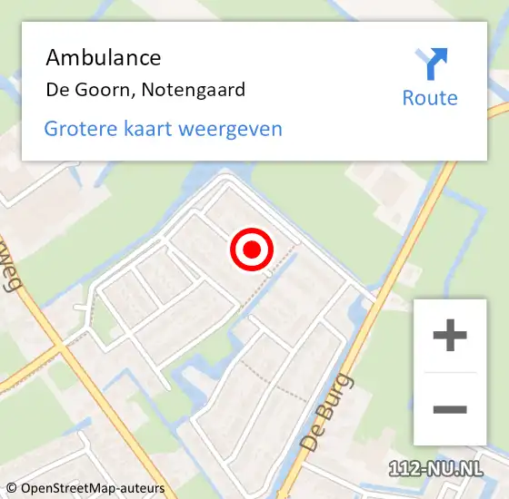 Locatie op kaart van de 112 melding: Ambulance De Goorn, Notengaard op 15 november 2022 10:15