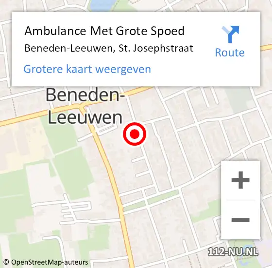 Locatie op kaart van de 112 melding: Ambulance Met Grote Spoed Naar Beneden-Leeuwen, St. Josephstraat op 17 november 2022 08:47