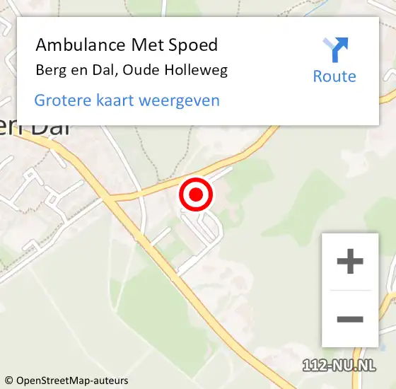 Locatie op kaart van de 112 melding: Ambulance Met Spoed Naar Berg en Dal, Oude Holleweg op 17 november 2022 22:38