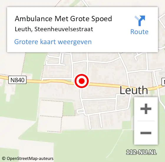 Locatie op kaart van de 112 melding: Ambulance Met Grote Spoed Naar Leuth, Steenheuvelsestraat op 18 november 2022 01:17
