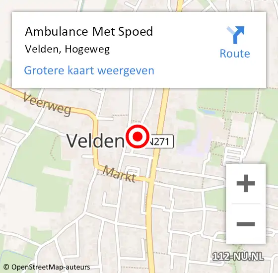 Locatie op kaart van de 112 melding: Ambulance Met Spoed Naar Velden, Hogeweg op 18 november 2022 12:24