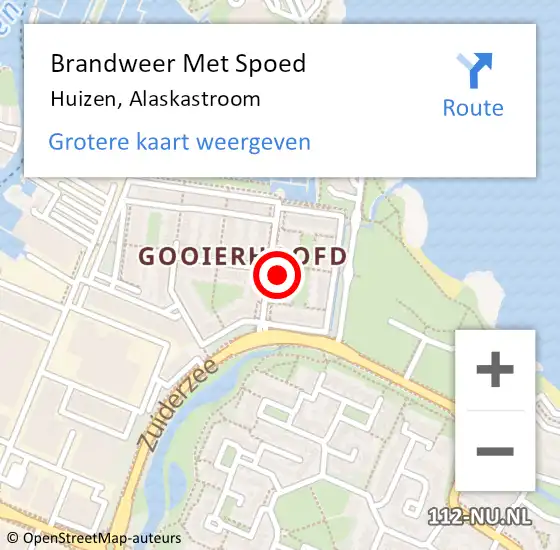 Locatie op kaart van de 112 melding: Brandweer Met Spoed Naar Huizen, Alaskastroom op 18 november 2022 14:35