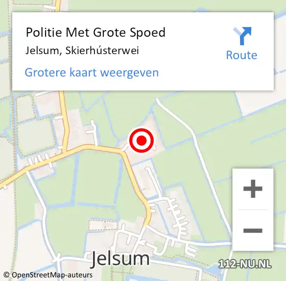 Locatie op kaart van de 112 melding: Politie Met Grote Spoed Naar Jelsum, Skierhústerwei op 19 november 2022 14:49