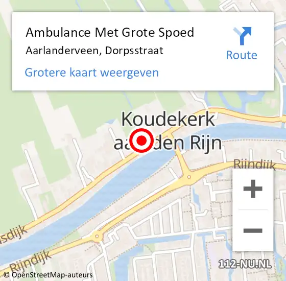 Locatie op kaart van de 112 melding: Ambulance Met Grote Spoed Naar Aarlanderveen, Dorpsstraat op 20 november 2022 03:17