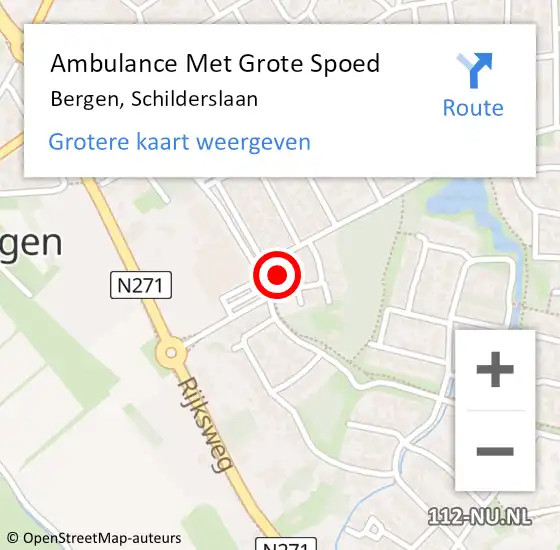 Locatie op kaart van de 112 melding: Ambulance Met Grote Spoed Naar Bergen, Schilderslaan op 20 november 2022 08:20