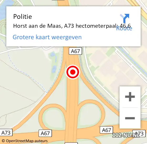 Locatie op kaart van de 112 melding: Politie Horst aan de Maas, A73 hectometerpaal: 46,6 op 20 november 2022 19:00