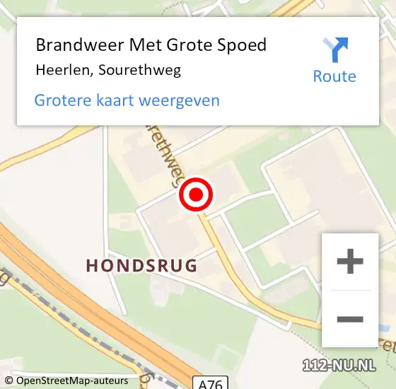 Locatie op kaart van de 112 melding: Brandweer Met Grote Spoed Naar Heerlen, Sourethweg op 21 november 2022 07:30