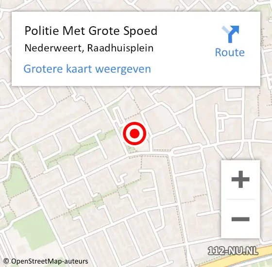 Locatie op kaart van de 112 melding: Politie Met Grote Spoed Naar Nederweert, Raadhuisplein op 21 november 2022 11:52