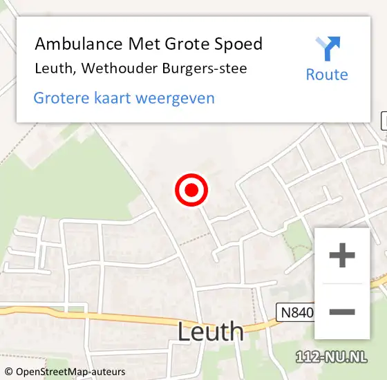 Locatie op kaart van de 112 melding: Ambulance Met Grote Spoed Naar Leuth, Wethouder Burgers-stee op 22 november 2022 01:07