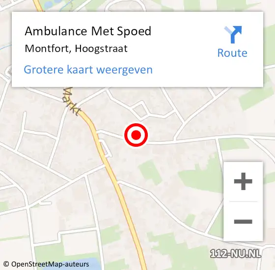 Locatie op kaart van de 112 melding: Ambulance Met Spoed Naar Montfort, Hoogstraat op 22 november 2022 04:53