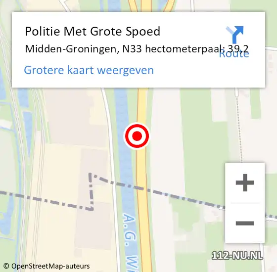 Locatie op kaart van de 112 melding: Politie Met Grote Spoed Naar Midden-Groningen, N33 hectometerpaal: 39,2 op 22 november 2022 17:26