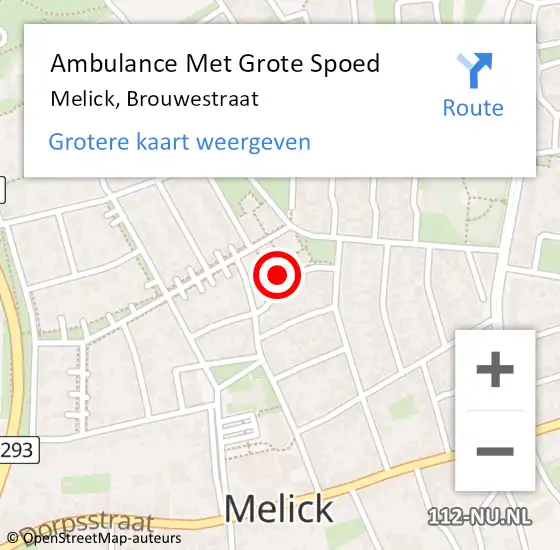 Locatie op kaart van de 112 melding: Ambulance Met Grote Spoed Naar Melick, Brouwestraat op 23 november 2022 10:41