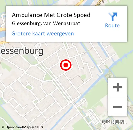 Locatie op kaart van de 112 melding: Ambulance Met Grote Spoed Naar Giessenburg, van Wenastraat op 23 november 2022 14:48